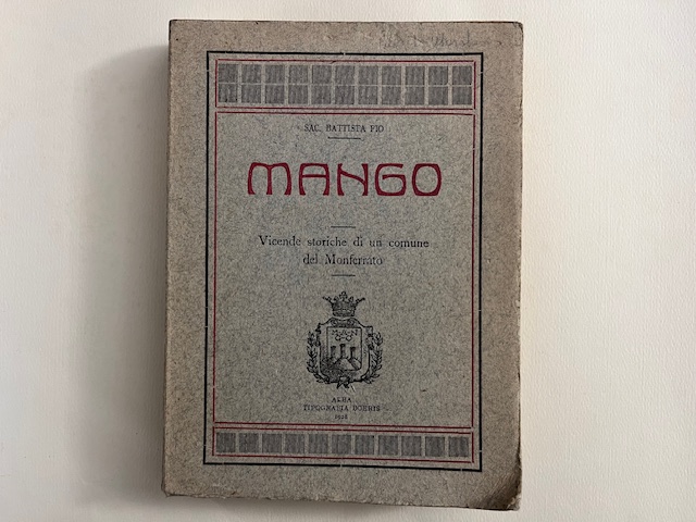 Mango. Vicende storiche di un comune del Monferrato